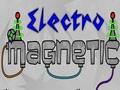 Electromagnetică pentru a juca on-line