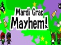 Mardi Gras Mayhem pentru a juca on-line