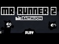 Mr Runner 2 pentru a juca on-line