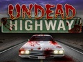 Undead Highway pentru a juca on-line