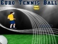 Euro 2012 Tenis Ball pentru a juca on-line