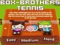 Box-Brothers Tenis pentru a juca on-line