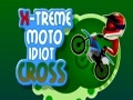 Xtreme Moto Idiot Cross pentru a juca on-line